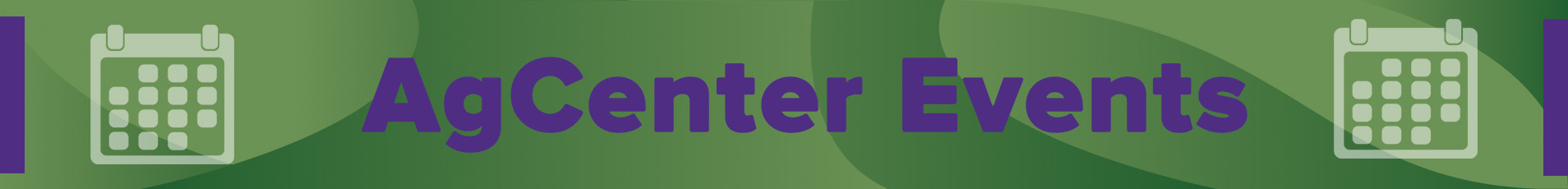 AgCenter Events Banner.